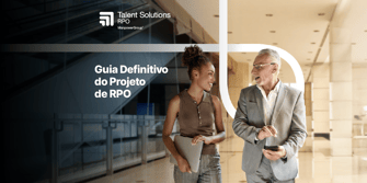 Banner da Talent Solutions RPO com duas pessoas conversando e o texto: 'Guia Definitivo do Projeto de RPO'.