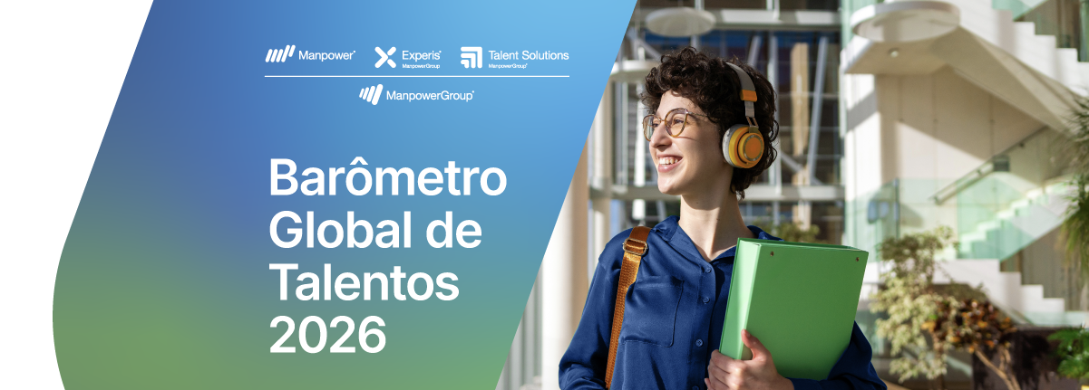 Banner Barômetro Global de Talentos 2026 da ManpowerGroup, com jovem de fones e pasta verde em ambiente corporativo.