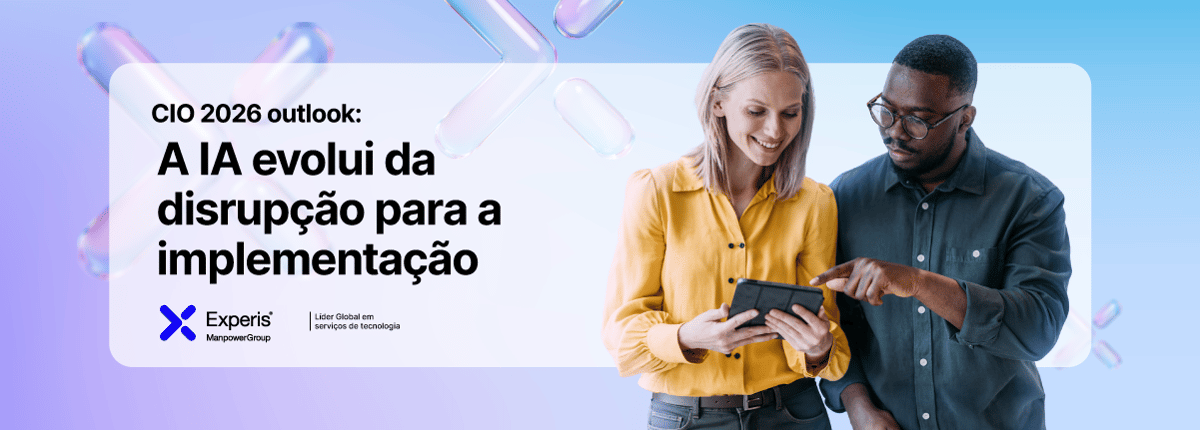 Banner da Experis sobre CIO 2026: IA evolui da disrupção para a implementação.