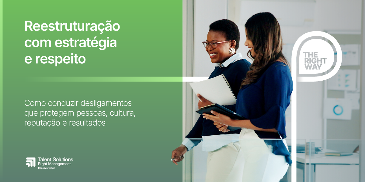 Capa verde do material “Reestruturação com estratégia e respeito”, com duas mulheres em ambiente corporativo. Capa verde do material “Reestruturação com estratégia e respeito”, com duas mulheres em ambiente corporativo.