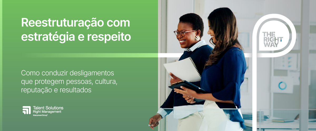 Capa verde do material “Reestruturação com estratégia e respeito”, com duas mulheres em ambiente corporativo. Capa verde do material “Reestruturação com estratégia e respeito”, com duas mulheres em ambiente corporativo.