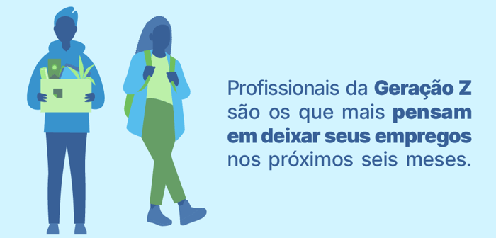 Ilustração com homem e mulher com mochilas. Texto: "Profissionais da Geração Z são os que mais pensam em deixar seus empregos nos próximos seis meses." Fundo azul claro.
